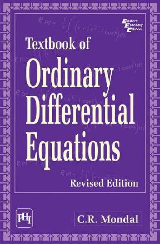 Textbook of Ordinary Differential Equations by Mondal C. R.