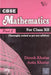 Cbse Mathematics: For Class Xii - Part Ii (Thoroughly Revised As Per New Cbse Syllabus) by Khattar Dinesh, Khattar Anita