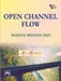 Open Channel Flow by Das Madan Mohan