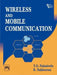 Wireless and Mobile Communication by Palanivelu T. G., Nakkeeran R. 