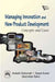 Managing Innovations and New Product Development: Concepts and Cases by Chaturvedi Mukesh, Kumar Aseem , Rahul Manmohan 