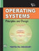 Operating Systems: Principles and Design by Choudhury Pabitra Pal