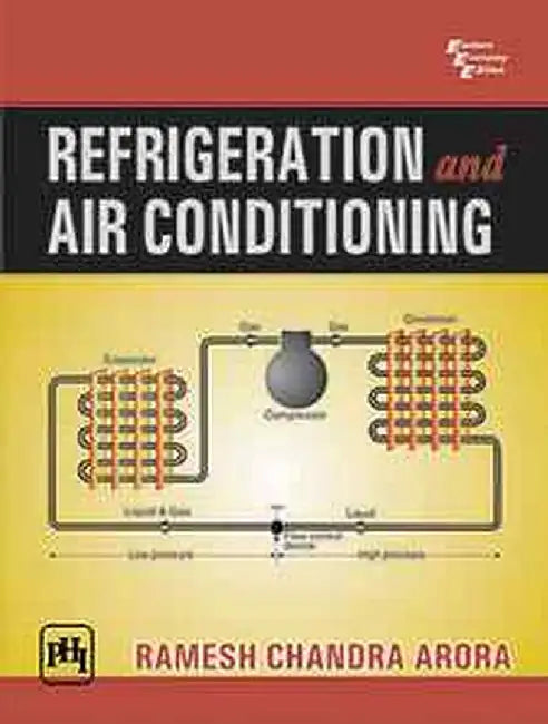 Refrigeration and Air Conditioning by Arora Ramesh Chandra