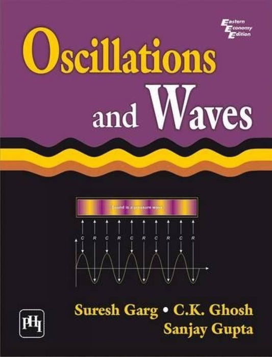Oscillations and Waves by Garg Suresh