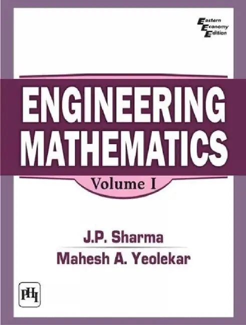 Engineering Mathematics by Sharma J. P., Yeolekar Mahesh A. 