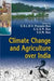 Climate Change and Agriculture Over India by Rao V.U.M., Rao G.S.L.H.V. Prasada , Rao G.G.S.N. 