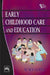 Early Childhood Care and Education by Sen Gupta M.