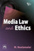 Media Law and Ethics by Neelamalar M.