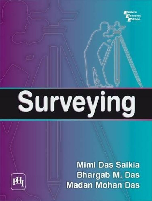 Surveying by Saikia Mimi Das