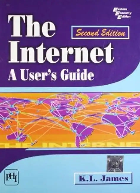 The Internet: A User by James K. L.