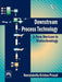 Downstream Process Technology: A New Horizon In Biotechnology by Prasad Nooralabettu Krishna