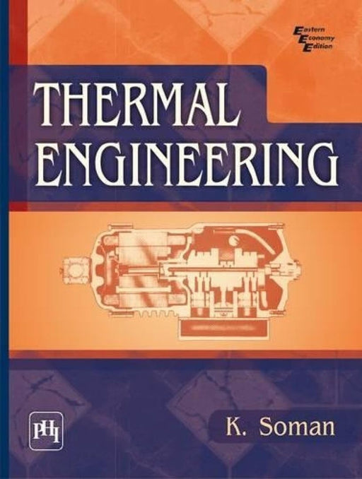 Thermal Engineering by Soman K.