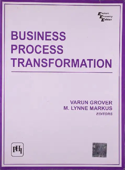 Business Process Transformation by Grover Varun, Markus M. Lynne 
