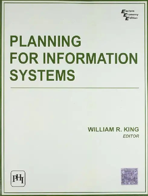 Planning For Information Systems by King William R.