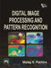 Digital Image Processing and Pattern Recognition by Pakhira Malay K.