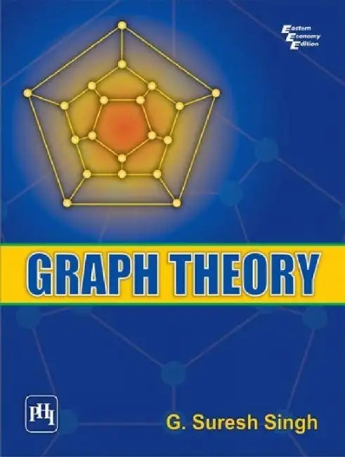 Graph Theory by Singh G. Suresh