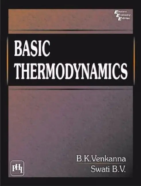 Basic Thermodynamics by Venkanna B. K., Swati B. V.