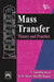 Mass Transfer: Theory and Practice by Anantharaman N., Begum K. M. Meera Sheriffa