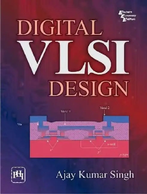 Digital Vlsi Design by Singh Ajay Kumar