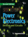 Power Electronics: Devices and Circuits by Jagannathan V.