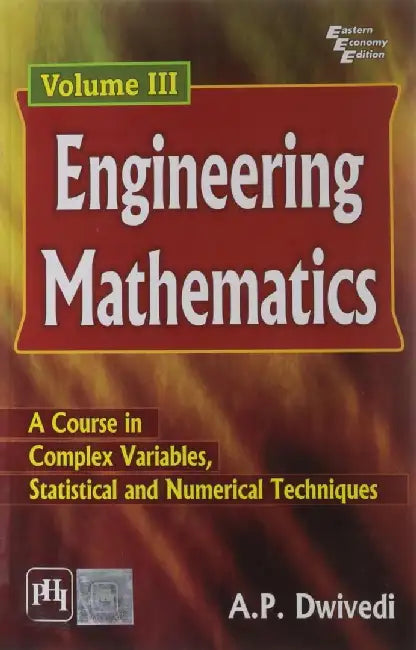 Engineering Mathematics by Dwivedi A. P.