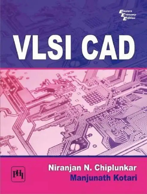 Vlsi Cad by Chiplunkar Niranjan N., Kotari Manjunath 