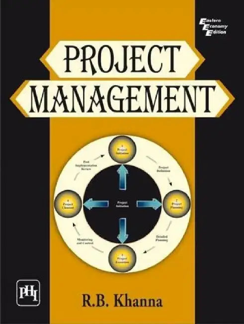 Project Management by Khanna R. B.