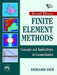 Finite Element Methods: Concepts and Applications In Geomechanics by Deb Debasis