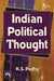 Indian Political Thought by Padhy K. S.