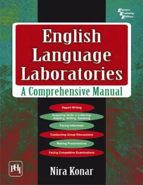 English Language Laboratories: A Comprehensive Manual by Konar Nira