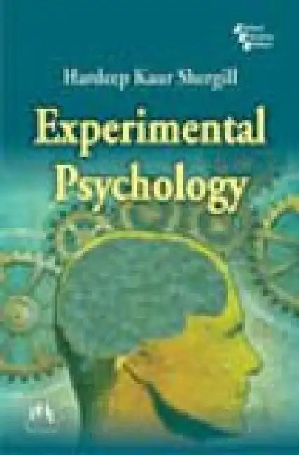 Experimental Psychology by Shergill Hardeep Kaur