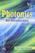 Photonics: An Introduction by Kumar P. R. Sasi