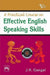 A Practical Course In Effective English Speaking Skills by Gangal J. K.