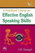 A Practical Course In Effective English Speaking Skills by Gangal J. K.