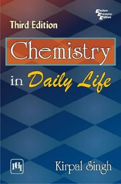 Chemistry In Daily Life by Singh Kirpal