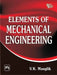 Elements of Mechanical Engineering by Manglik V. K.
