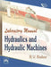 Laboratory Manual Hydraulics and Hydraulic Machines by Raikar R. V.