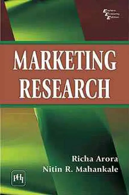 Marketing Research by Arora Richa, Mahankale Nitin R.