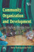 Community Organization and Development: An Indian Perspective by Patil Asha Ramagonda