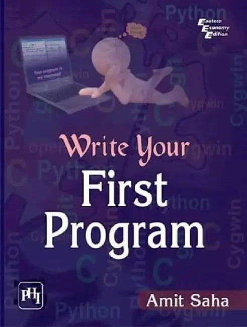 Write Your First Program by Saha Amit