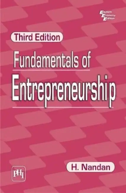 Fundamentals of Entrepreneurship by Nandan H.