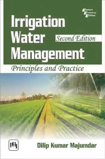 Irrigation Water Management by Majumdar Dilip Kumar
