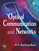 Optical Communication and Networks by Bandyopadhyay M. N.