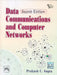 Data Communications and Computer Networks by Gupta Prakash C.