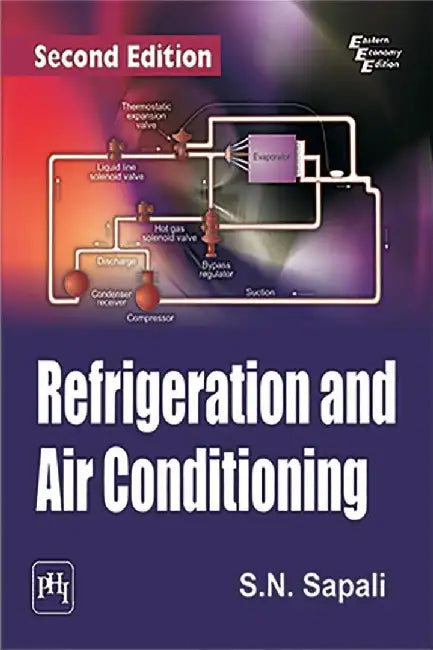 Refrigeration and Air Conditioning by Sapali S. N.