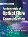 Fundamentals of Optical Fibre Communication by Kumar M. Sathish
