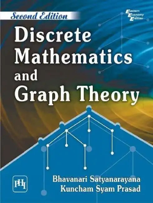 Discrete Mathematics and Graph Theory by Satyanarayana Bhavanari, Prasad Kuncham Syam 