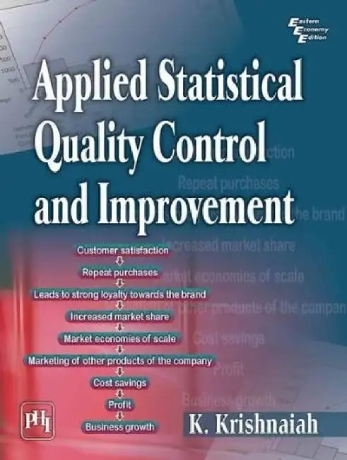 Applied Statistical Quality Control and Improvement by Krishnaiah K.