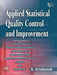 Applied Statistical Quality Control and Improvement by Krishnaiah K.