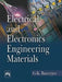 Electrical and Electronics Engineering Materials by Banerjee G.K.